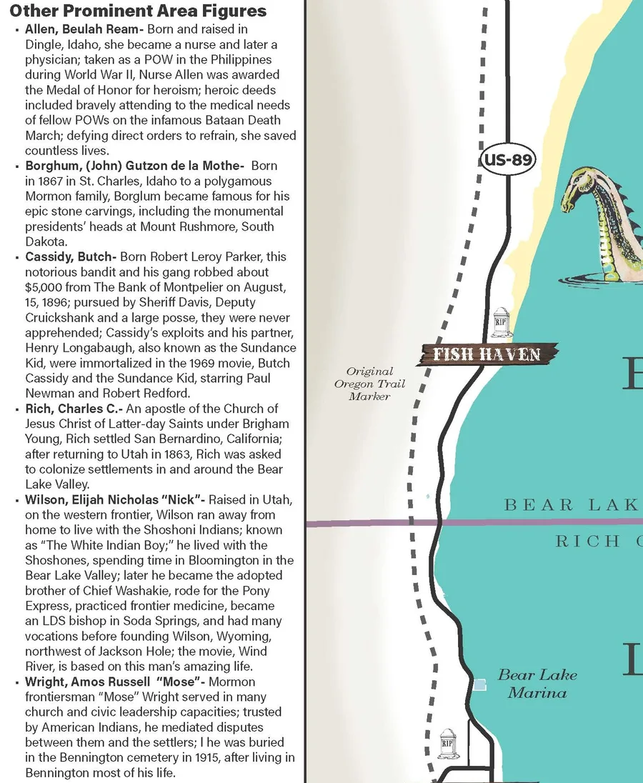 Detail of the Bear Lake map: a column headed “Other Prominent Area Figures” with short biographies, beside the west shore with US-89, Fish Haven, the Original Oregon Trail Marker, the Rich County line, and a serpent rising from the lake.
